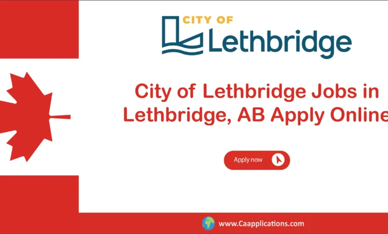 City of Lethbridge Jobs