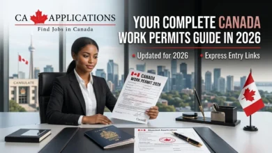 Your complete Canada work permits Guide in 2026